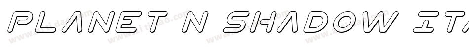Planet N Shadow Italic字体转换